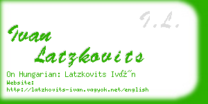 ivan latzkovits business card